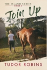 Join Up : A happy-ending story of summer camp and summer love - Book