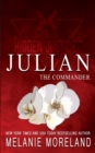 The Commander - Julian : A friends to lovers workplace romance - Book