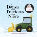 La Danza de los Tractores de Nieve - Book