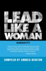 Lead Like a Woman : Audacity - Book