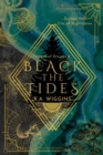 Black the Tides : Escape the City of Nightmares - eBook
