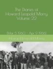 The Diaries of Howard Leopold Morry - Volume 22 : (Mar 5 1960 - Apr 9 1966) - Book