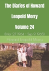 The Diaries of Howard Leopold Morry - Volume 24 : (Mar 27 1964 - Sep 9 1965) - Book