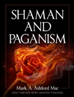 Shaman and Paganism - Book