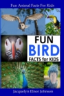 Fun Bird Facts for Kids - Book
