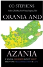 ORANIA AND AZANIA : IF SOCIAL COHESION IS NOT RIGHT, THEN ONLY BALKANIZATION IS LEFT - Book