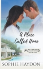 A Place Called Home - Book