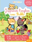 Bubble et le Jardin de Paquita : J'apprends l'anglais avec Bubble - Book