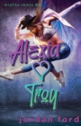 Alexia Loves Troy : A Reverse Grumpy Sunshine Romance - Book