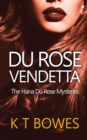 Du Rose Vendetta - Book