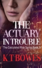 The Actuary in Trouble - Book