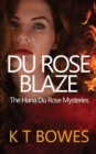 Du Rose Blaze - Book