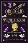 Orgoglio E Premeditazione : Italian edition - Book