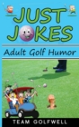 Just Jokes : Adult Golf Jokes - Book