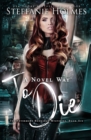 A Novel Way to Die : A reverse harem paranormal romance - Book