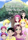 The Ultimate Tree House Project : Manga Edition (Right-to-Left) - Book