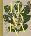 Flora : Celebrating Our Botanical World - Book