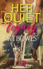 Her Quiet Legacy - Book