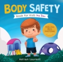 Body Safety Book for Kids by Tim : Learn Through Story about Safety Circles, Private Parts, Confidence, Personal Space Bubbles, Safe Touching, Consent and Respect for Children - Book