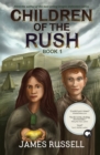 Children of the Rush - Book