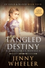 Tangled Destiny - A New York Christmas Novella - Large Print Edition - Book #4 Of Gold & Blood - Book