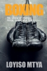 Boxing : the story of money, blood, sweat and tears - Book