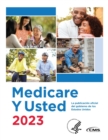 Medicare Y Usted 2023 : The Official U.S. Government Medicare Handbook - Book