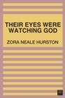 Their Eyes Were Watching God - eBook