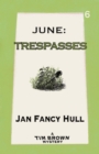 June : Trespasses - eBook