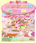 Rolleen Rabbit's Early Summer Delight with Mommy and Friends - eBook