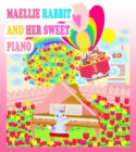 Maellie Rabbit and Her Sweet Piano - eBook