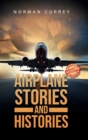 Airplane Stories and Histories - Book