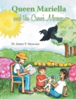 Queen Mariella and the Crow's Message - Book
