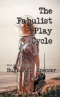 The Fabulist Play Cycle : A radio play collection - Book
