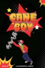 Cane Boy : A Wonderful Friend - Book