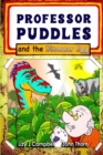 Professor Puddles and the Dinosaur Egg - Book