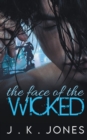 The Face of the Wicked - Book