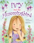 Ivy and the Hummingbird - Book