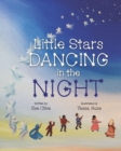 Little Stars Dancing in the Night - Book