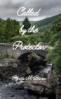 Called by the Protector - Book
