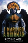 I Married A Birdman - Book