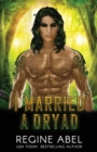 I Married A Dryad - Book