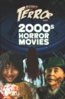 Decades of Terror 2023 : 2000s Horror Movies - Book