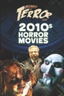 Decades of Terror 2023 : 2010s Horror Movies - Book