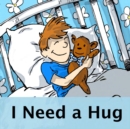 I Need a Hug - Book