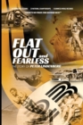 Flat Out And Fearless : There’s No Prize for Second Best - Book