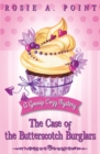 The Case of the Butterscotch Burglars : A Cozy Mystery Adventure - Book