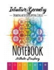 Intuitive Geometry - Drawing with overlapping circles - Notebook - Book