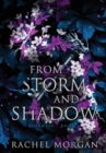 From Storm and Shadow - Book