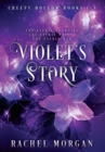 Violet's Story (Creepy Hollow Books 1, 2 & 3) - Book